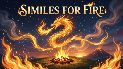 Similes for Fire